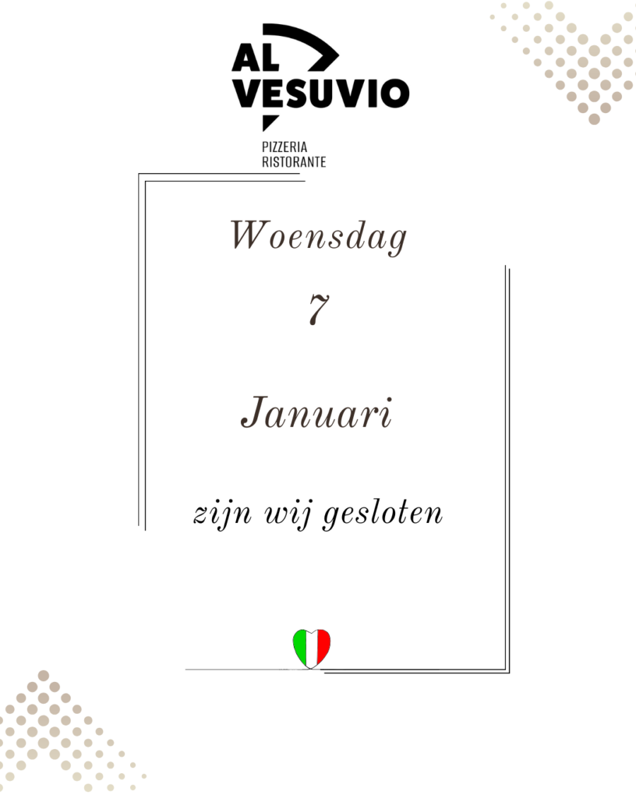 Woensdag 7 Januari zijn wij gesloten